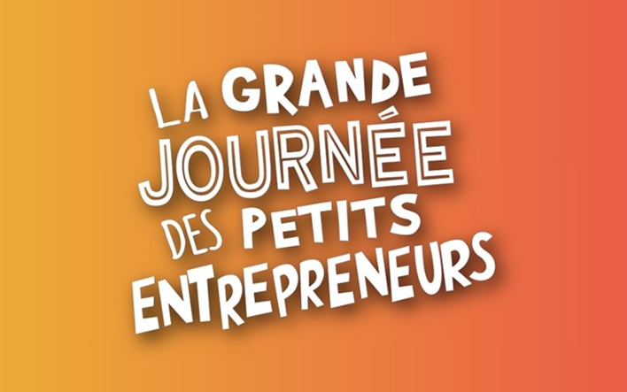 La Grande journée des petits entrepreneurs